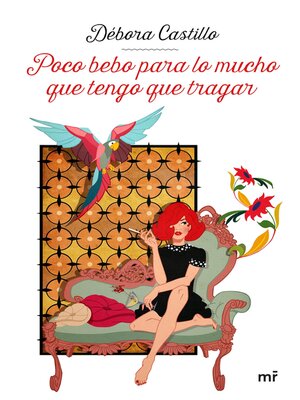 cover image of Poco bebo para lo mucho que tengo que tragar
